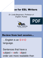 Verb Use For ESL Writers: Dr. Linda Bergmann, Professor of English, Purdue