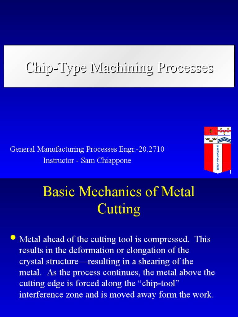Chip-Type Machining Processes | PDF | Machining | Crafts