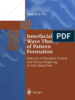 Xu J.-J. - Interfacial Wave Theory of Pattern Formation. Selection of Dendritic Growth and Viscous Fingering in Hele-Shaw Flow - (Springer Series in Synergetics) - 1998
