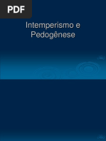 Mod 4 - Intemperismo e Pedogênese