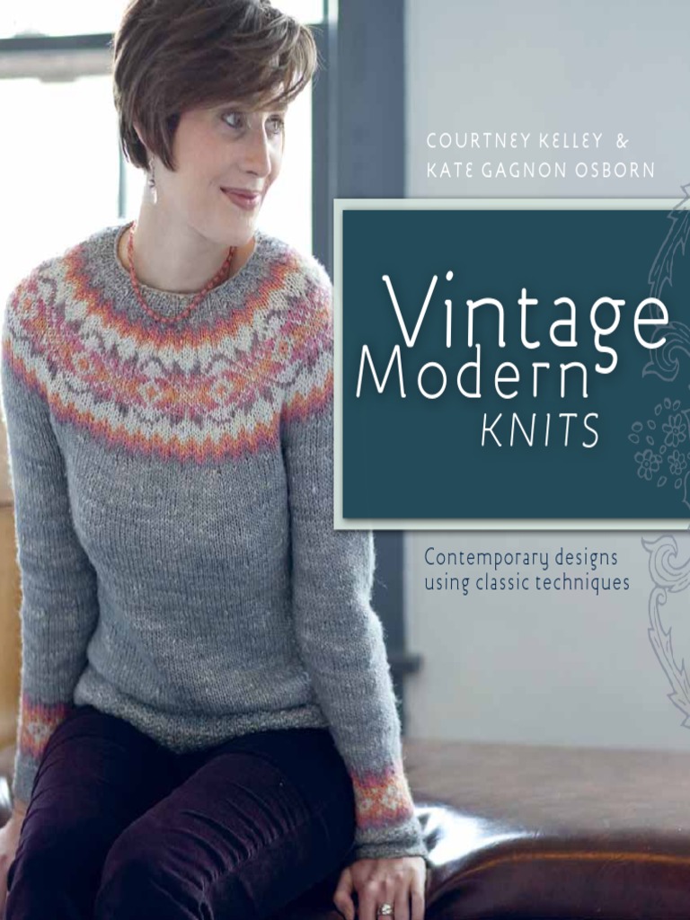 Vintage Modern Knits Collection | PDF | Gauge (Knitting) | Knitting