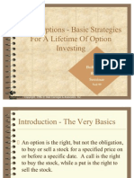 Stock Options - Basic Strategies For A Lifetime of Option Investing