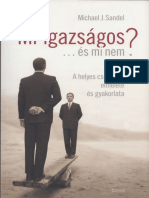 Michael J Sandel - Mi Az Igazságos És Mi Nem PDF