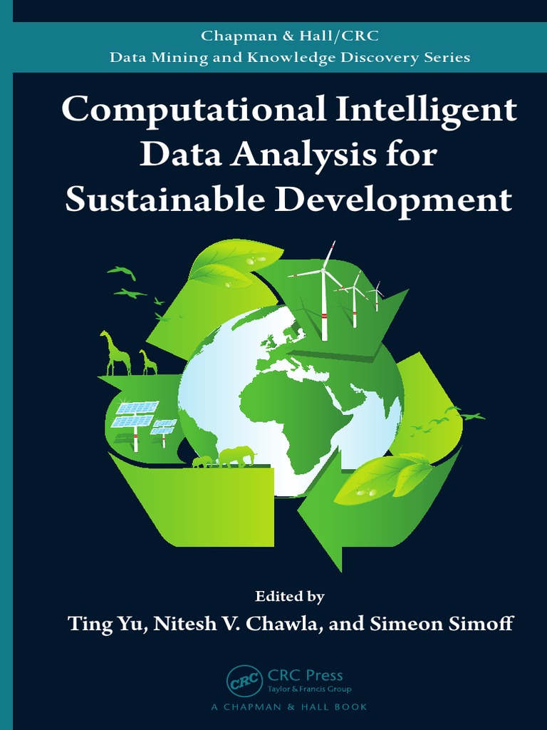 Computational Intelligent Data Analysis For Sustainable