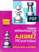 Temas Estrategicos de Ajedrez (110 Partidas) - Roman Toran