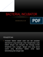 Materi Bacterial Inkubator Dasar