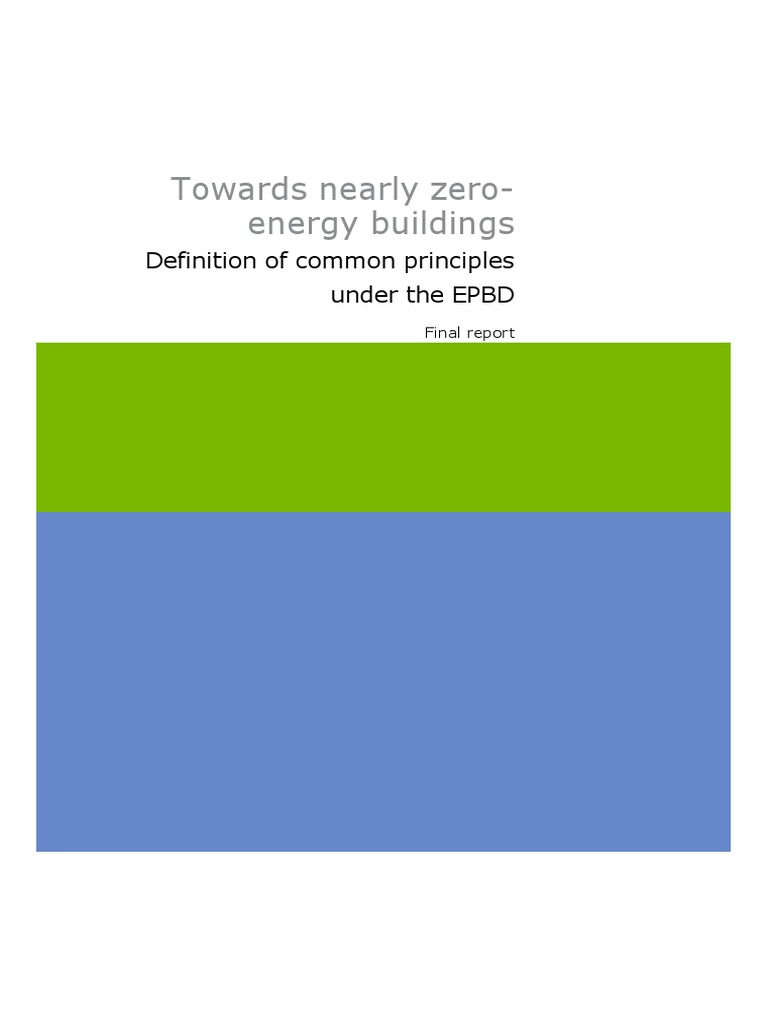 Towards Nearly ZeroEnergy Buildings Definition of Common Principles