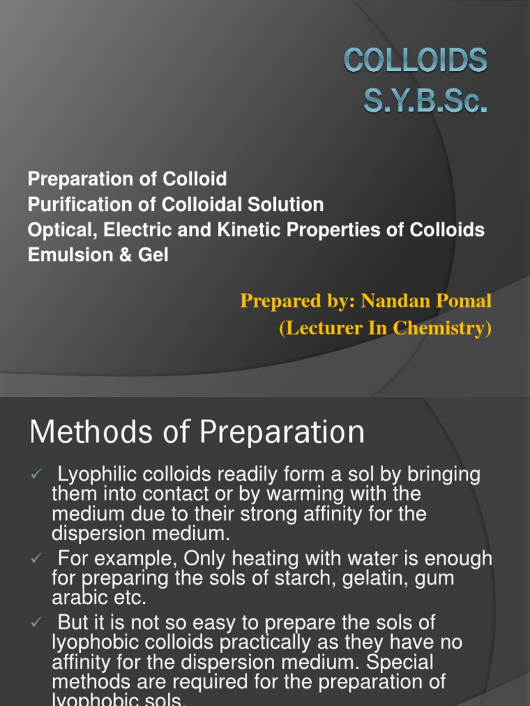 Preparation, Purification, and Characterization of Colloidal Solutions