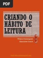 Criando o Hábito de Leitura - Wilson Domingueti