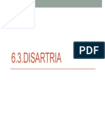 6.3 Disartria