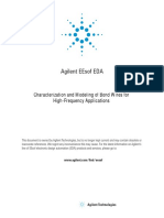 Agilent Eesof Eda: Characterization and Modeling of Bond Wires For High-Frequency Applications