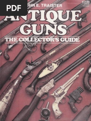 Antique Guns The Collector's Guide | PDF | Handgun | Revolver