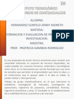 Alumna: Hernandez Sunfeld Jenny Aseneth Materia: Formacion Y Evaluacion de Proyectos de Investigacion. Maestra: Prof. Pratricia Gamboa Rodriguez
