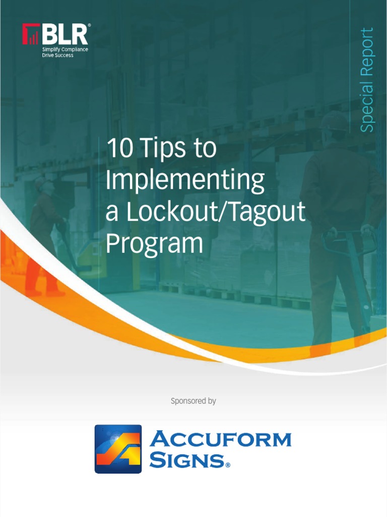 Accuform 10 Tips To Implementing A Lockout Tagout Program | PDF ...