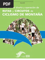 Guia para el diseño y operación de rutas y circuitos de ciclismo de montaña