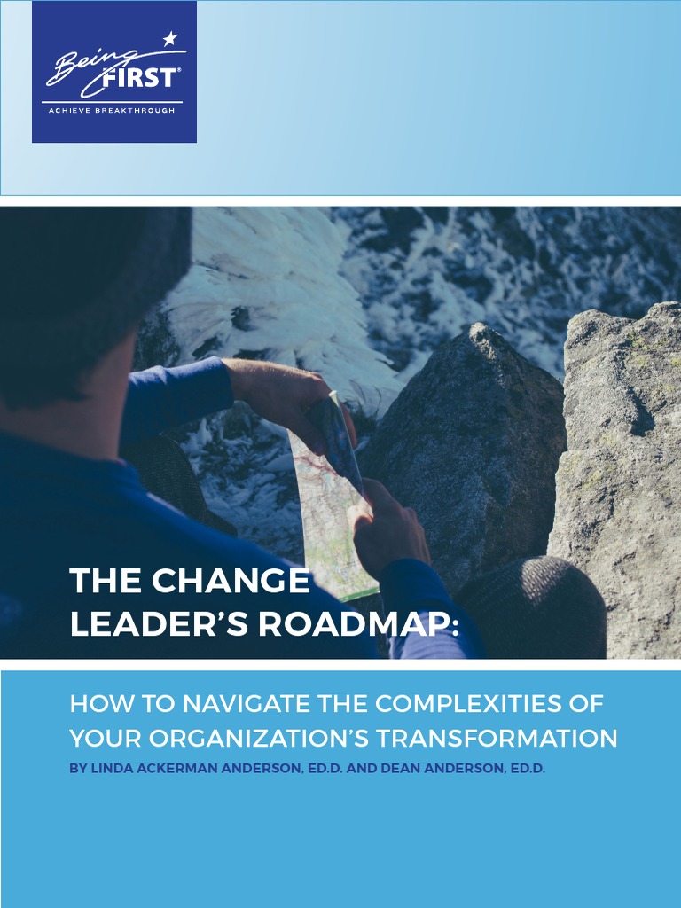 Change Leader's Roadmap Overview | PDF | Leadership | Strategic Management
