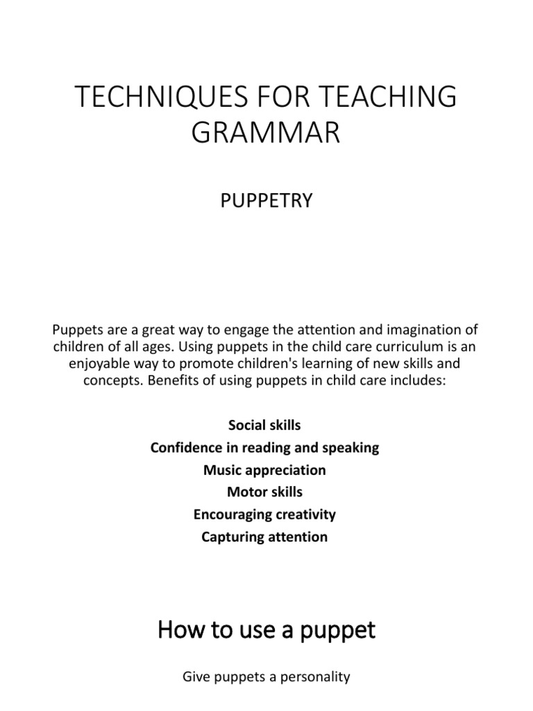 Techniques For Teaching Grammar Puppetry Pdf Career Growth