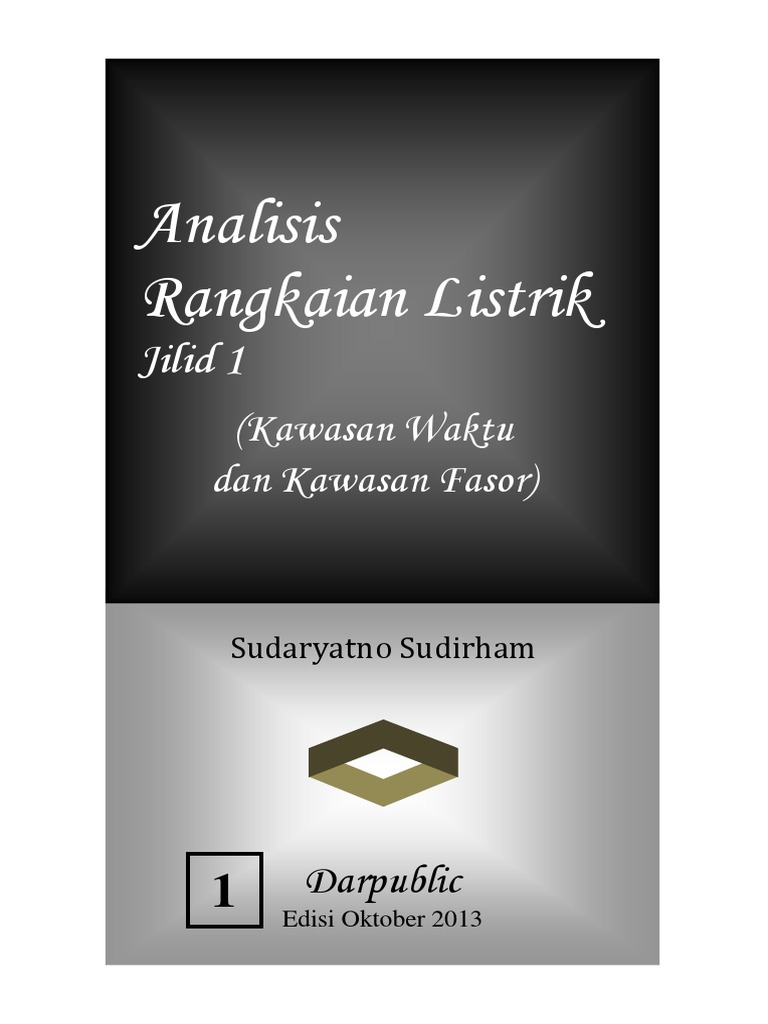 analisis rangkaian listrik  di kawasan waktu dan kawasan   analisis rangkaian listrik  di kawasan waktu dan kawasan