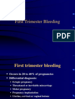 First Trimester Bleeding