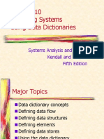 Analyzing Systems Using Data Dictionaries: Systems Analysis and Design Kendall and Kendall Fifth Edition