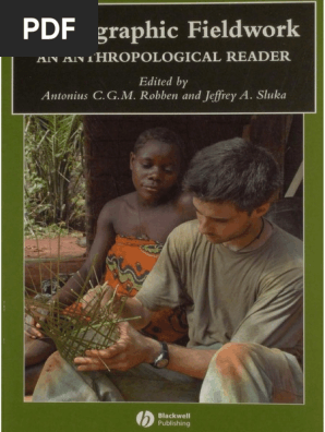 Blackwell Anthologies In Social And Cultural Anthropology Antonius C G M Robben Jeff Pdf