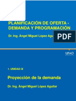 Unidad III Planificación de Oferta - Demanda y Programación