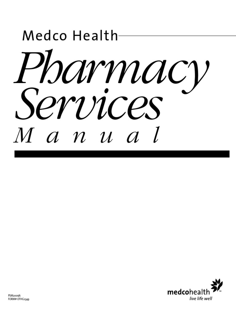 Medco Pharmacy Services Manual Pharmacy Medical Prescription