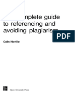 The Complete Guide To Referencing and Avoiding Plagiarism: Colin Neville