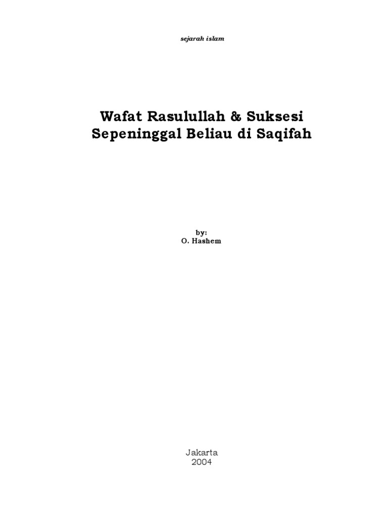 Omar Hashem - Saqifah Bani Saidah Suksesi Pasca Wafat Rasulullah | PDF