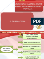 Implementasi Pancasila Dalam Sejarah Mengisi Kemerdekaan Pancasila (Kelompok 2)