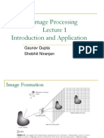 Image Processing Introduction and Application: Gaurav Gupta Shobhit Niranjan