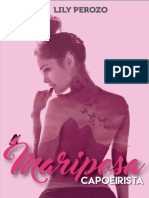 Mariposa Capoeirista (Libro 1) - Lily Perozo