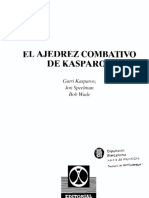El Ajedrez Combativo de Kasparov - G. Kasparov, J. Speelman, Bob Wade.pdf