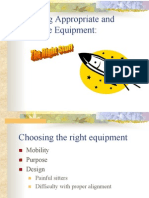 Selecting Appropriate and Effective Equipment