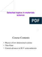 Selected Topics in Materials Science