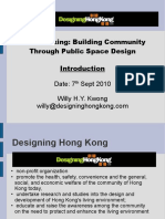 Place Making: Building Community Through Public Space Design Date: 7 Sept 2010 Willy H.Y. Kwong