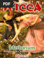 FEU, E. - Wicca Herbarium, Propriedades Mágicas Das Ervas