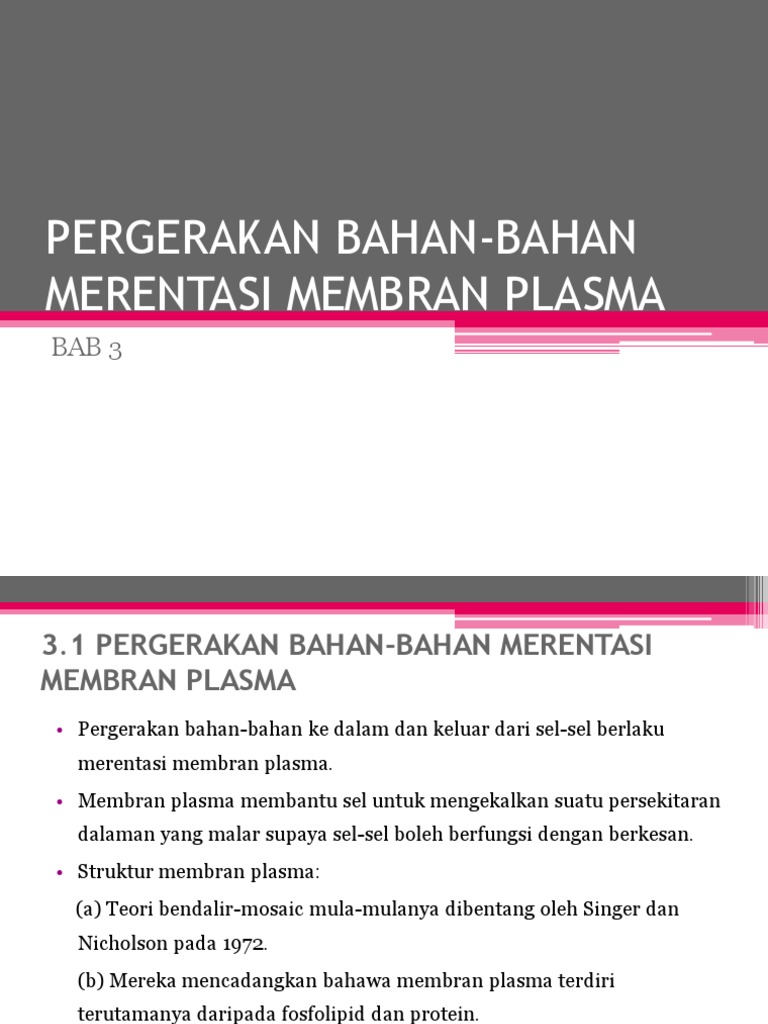 Bab3pergerakanbahan2merentasimembranplasma-130421064444 