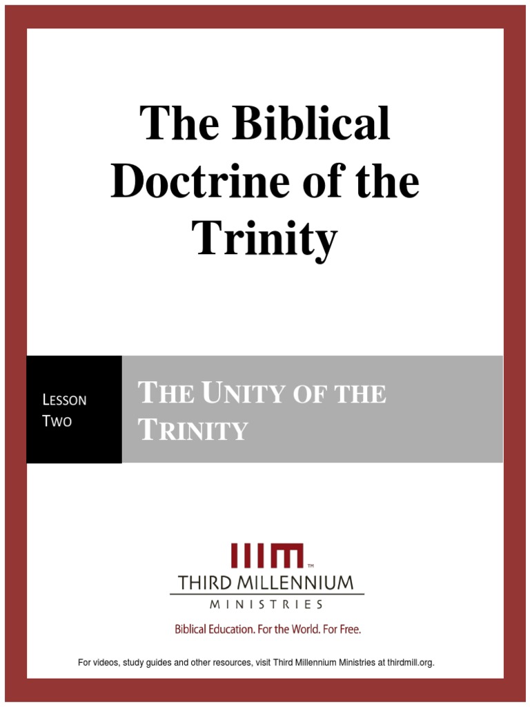 The Biblical Doctrine of The Trinity - Lesson 2 - Forum Transcript ...