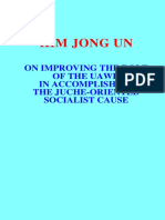 Kim Jong Un: On Improving The Role of The Uawk in Accomplishing The Juche-Oriented Socialist Cause