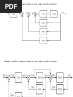 Reduce The Block Diagram Shown in To A Single Transfer Function