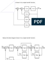 Reduce The Block Diagram Shown in To A Single Transfer Function