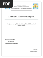 A REVIEW: Distributed File System: Original Review By: Shiva Asadianfam, Mahboubeh Shamsi and Shahrad Kashany