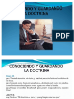 Conociendo y Guardando La Doctrina