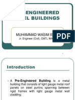 Pre-Engineered Steel Buildings: Muhammad Wasim Ishaq