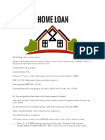 Never Go For Home Loan