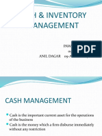 Cash & Inventory Management: Pawan Khatana 09-AIT-MBA-154 Anil Dagar 09-Ait-Mba-172