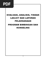 Evaluasi, Analisa, Tindak Lanjut Dan Laporan Pelaksanaan Program BK