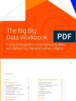The Big Big Data Workbook: A Practical Guide To Managing Big Data and Delivering Transformative Insights