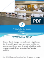 Garde Manger: a cozinha fria